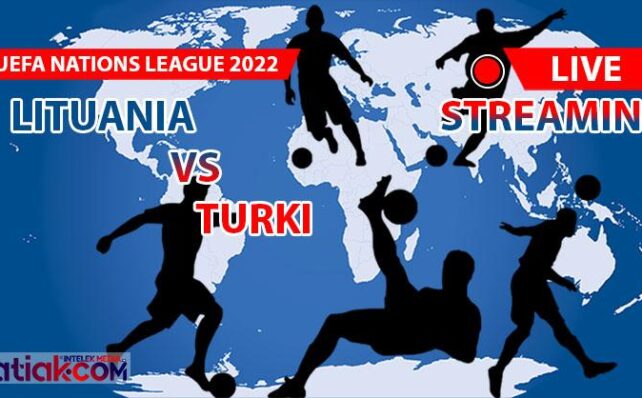 Link Live Streaming Lituania vs Turki: Prediksi Skor 2-3