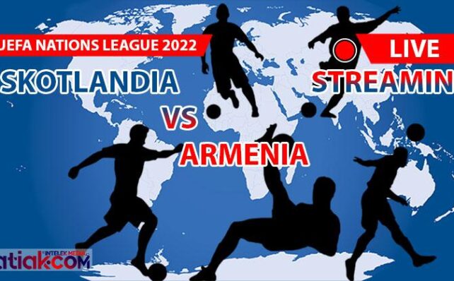 Link Live Streaming Skotlandia vs Armenia: Prediksi Skor 3-1